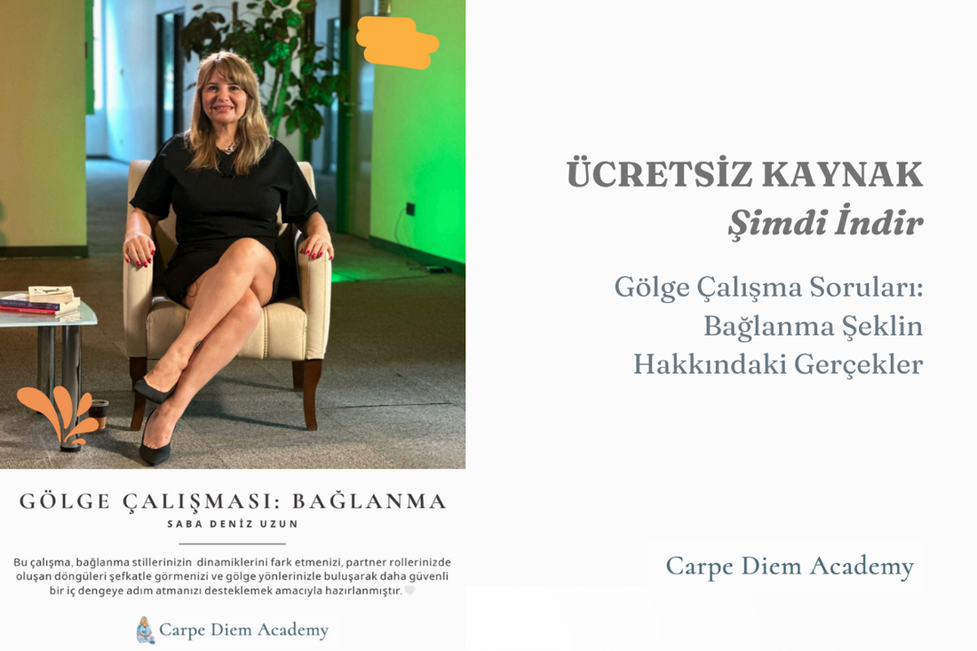 Ücretsiz Kaynak: Gölge Çalışması: Bağlanma - Saba Deniz Uzun
