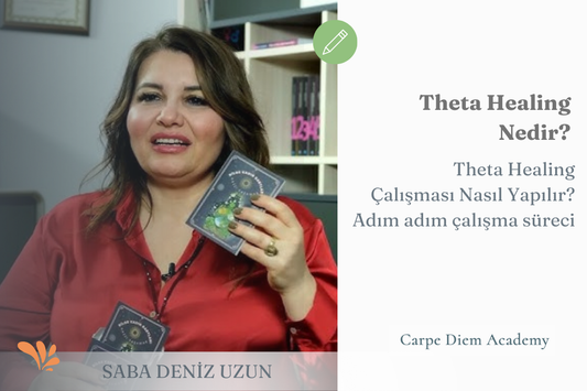 Theta Healing Nasıl Yapılır? Theta Healing Çalışma Süreci — Saba Deniz Uzun