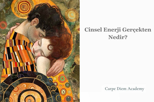 Cinsel Enerji Gerçekten Nedir?