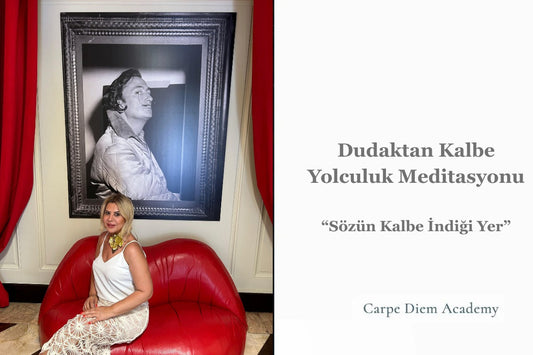 Dudaktan Kalbe Yolculuk Meditasyonu