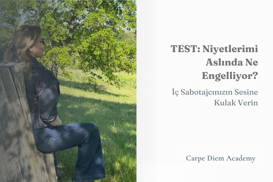 TEST: Neden Niyetlerim Gerçekleşmiyor? Kendimi ve Dileklerimi Nasıl Sabote Ediyorum?