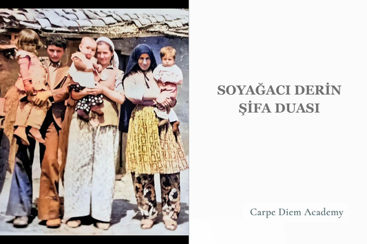 Soyağacı Derin Şifa Duası