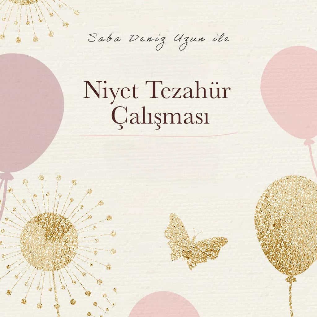 Niyet Tezahür Çalışması
