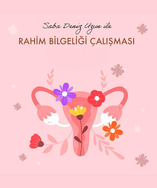 Rahim Bilgeliği Çalışması